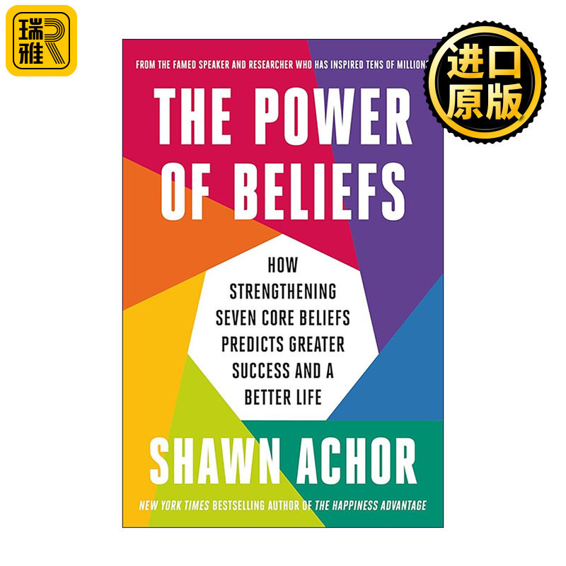 英文原版 The Power of Beliefs 信念之力 告别内耗与焦虑 七大核心信念 开启高能量人生 快乐竞争力作者肖恩·埃科尔 英文版