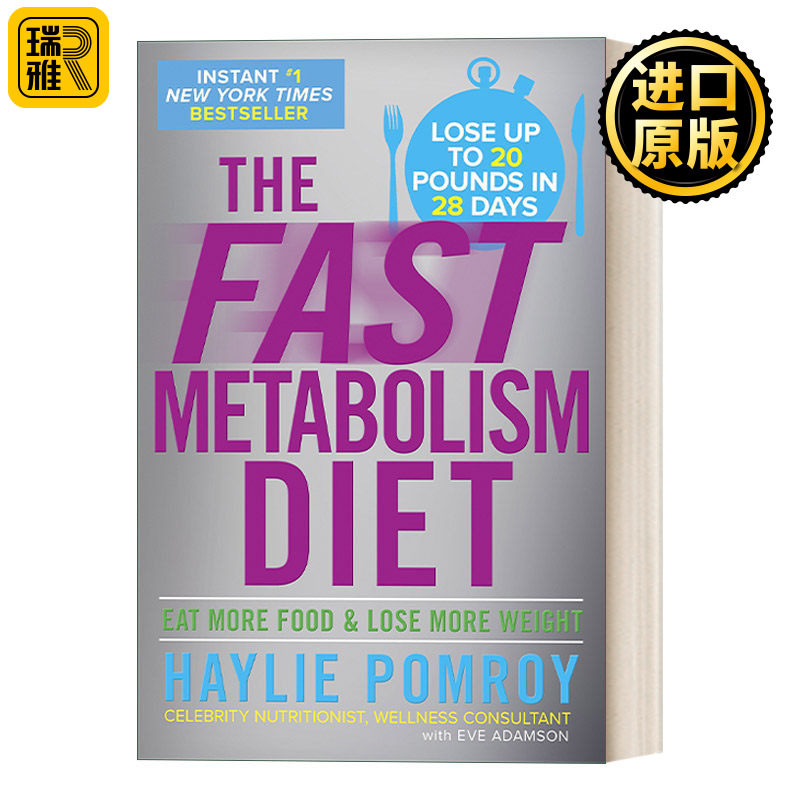 英文原版 The Fast Metabolism Diet 不用计算卡路里：越吃越瘦的新陈代谢饮食 Haylie Pomroy 精装