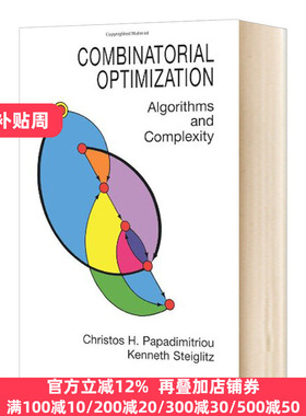 组合优化 算法和复杂性 Combinatorial Optimization 英文原版 Christos H. Papadimitriou 英文版进口原版英语书籍