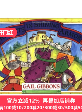 英文原版 Knights in Shining Armor 闪亮盔甲的骑士 盖尔吉本斯 中世纪骑士文化科普绘本 Gail Gibbons