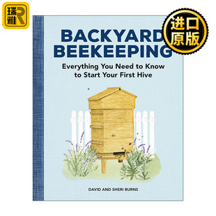 蜂蜡 Backyard 蜂箱 英文原版 David 进口英语原版 后院养蜂指南 英文版 Beekeeping 书籍 户外空间规划 Burns 蜂蜜食谱