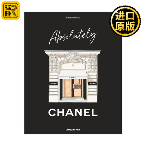 英文原版 Absolutely Chanel 香奈儿 时尚奢侈品牌画册精装 英文版 进口英语原版书籍