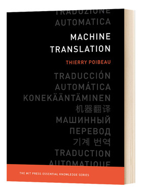 机器翻译 MIT新概念丛书 Machine Translation 英文原版 英文版进口原版英语书籍 Thierry Poibeau