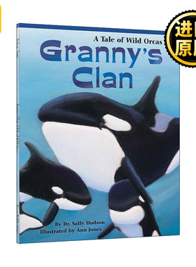 英文原版 Granny's Clan 奶奶的家族 野生虎鲸的故事 2013紫蜻蜓奖 儿童动物科普绘本 Sally Hodson 英文版 进口英语原版书籍