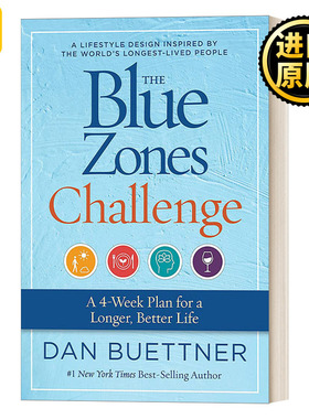 The Blue Zones Challenge  蓝色区域的挑战 一个为了更长久更美好生活的4周计划