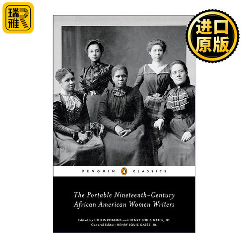 英文原版 The Portable Nineteenth-Century African American Women Writers 19世纪非裔女性作家文选 企鹅黑经典 进口英语原版书