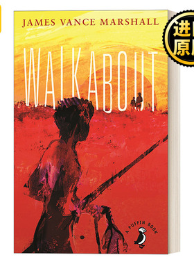 Walkabout 小姐弟荒原历险 Puffin儿童经典系列