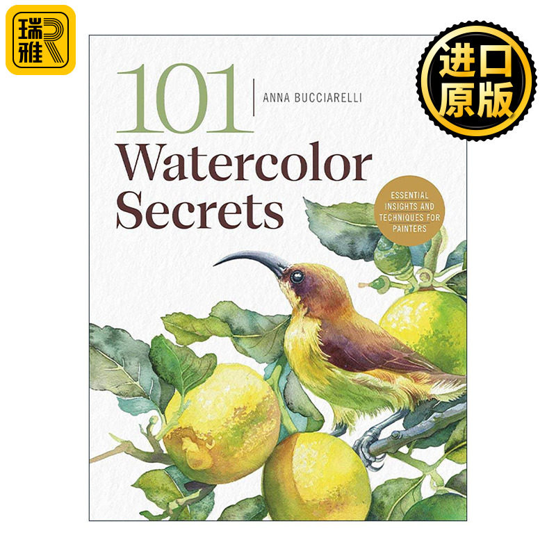 英文原版 101 Watercolor Secrets 101个水彩画秘诀 画家的基本见解和技术 绘画指南 英文版 进口英语原版书籍