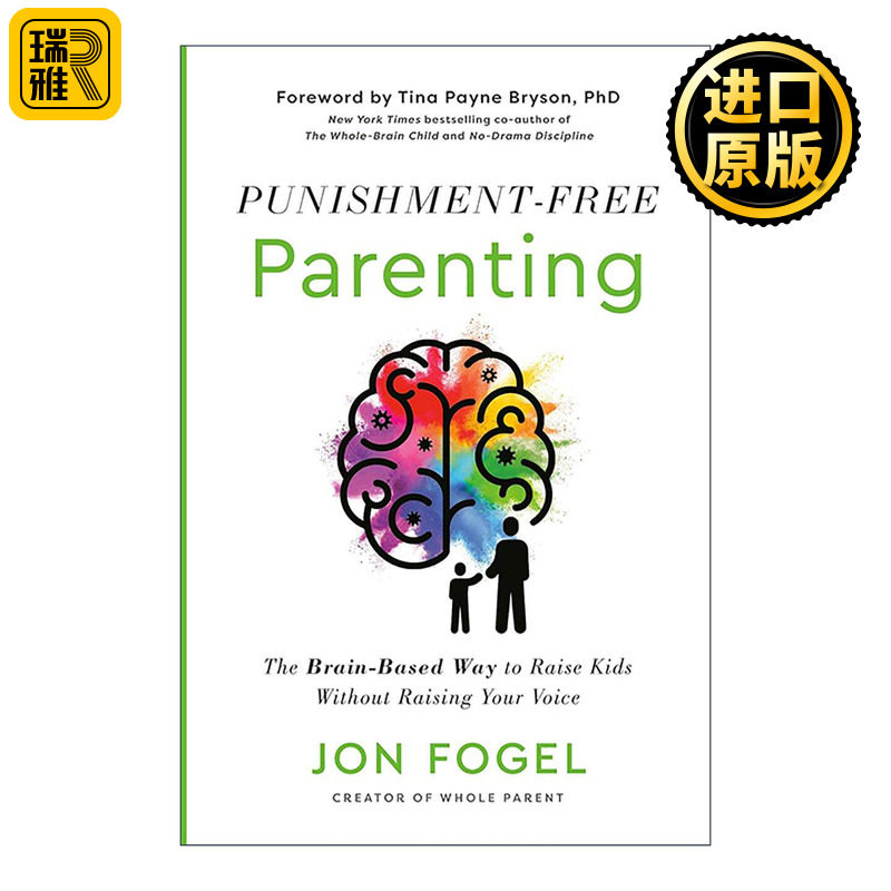英文原版 Punishment-Free Parenting 无惩罚的养育 科学育儿指南 父母情绪管理 儿童心理学 精装 英文版 进口英语原版书籍