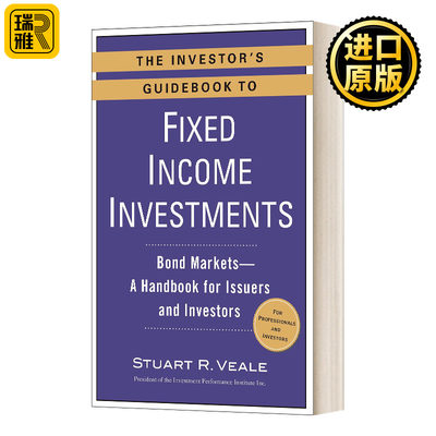 The Investors Guidebook to Fixed Income Investments