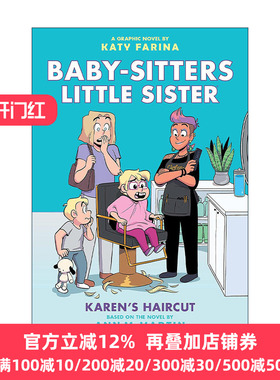The Baby-Sitters Little Sister Graphix #7: Karen'S Haircut 保姆俱乐部之保姆小妹7 全彩漫画书