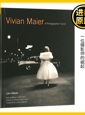 薇薇安迈尔摄影集图册 英文原版 Vivian Maier A Photographer Found 一位摄影师的崛起 发现John Maloof 全英文版进口英语书籍