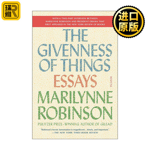 The Givenness of Things 事物必然性  玛丽莲·罗宾逊文集