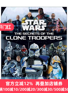 英文原版 Star Wars The Secrets of the Clone Troopers 星球大战 克隆人部队的秘密 精装百科 英文版 进口英语原版书籍