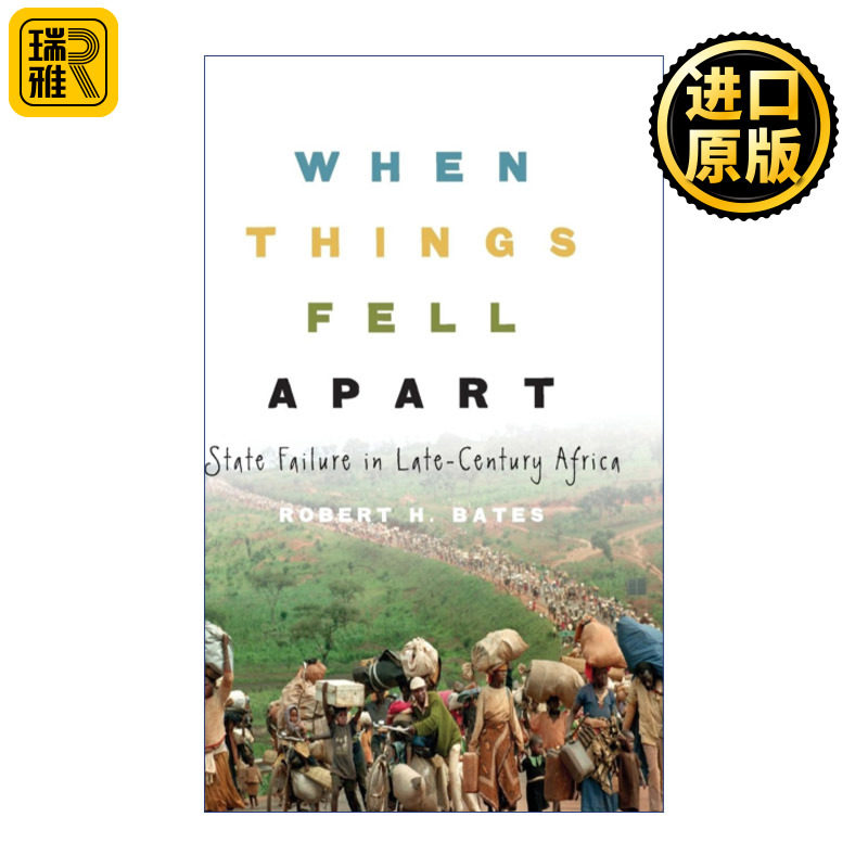When Things Fell Apart 20世纪末非洲国家的失败 罗伯特·H.贝茨 精装