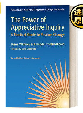 英文原版 The Power of Appreciative Inquiry Diana Whitney
