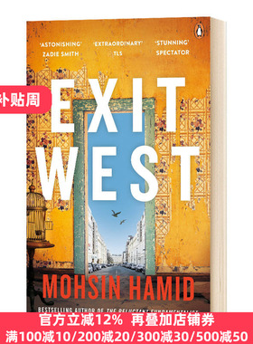 Exit West 西退 英文原版 Mohsin Hamid 英文版 Mohsin Hamid 进口英语原版书籍
