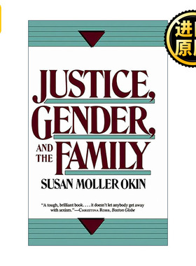 Justice Gender and the Family Susan Moller Okin