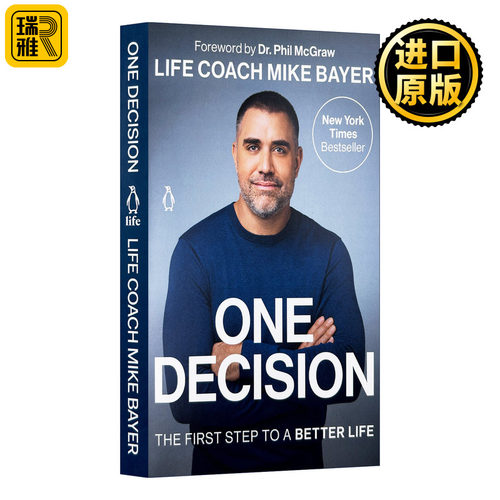 One Decision 选择 美好生活的一步 自我提升 追求幸福 Mike Bayer