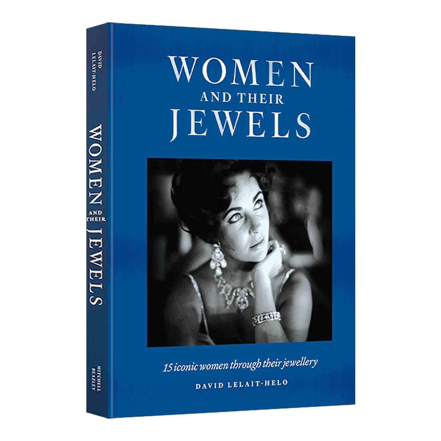 英文原版 Women and Their Jewels 女性与珍宝 15位传奇女性的珠宝人生 时尚经典首饰配饰 精装 英文版 进口英语原版书籍