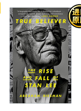 True Believer 漫威先生 斯坦·李的传奇人生 传记 Abraham Riesman