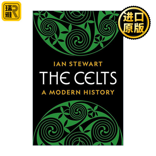 英文原版 The Celts 凯尔特 现代史 Ian Stewart 普林斯顿 精装 英文版 进口英语原版书籍