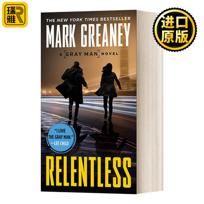 Relentless (Gray Man Book 10) 灰影人系列10 永不停歇 Mark Greaney