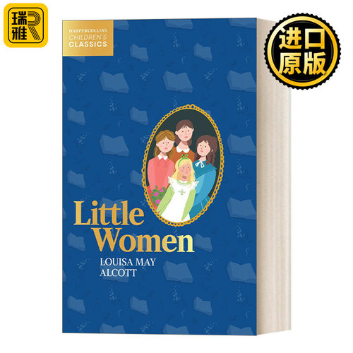 Harpercollins Children’S Classics — Little Women 柯林斯儿童经典：小妇人