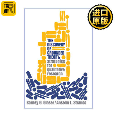 Discovery of Grounded Theory 发现扎根理论 质性研究的策略