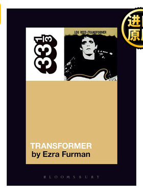 Lou Reed's Transformer 卢·里德 变压器 33 1/3 音乐经典系列