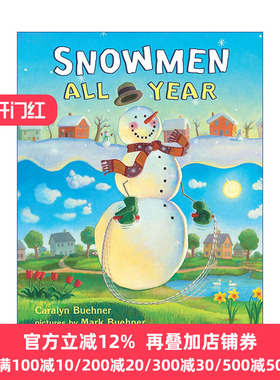 Snowmen All Year 全年的雪人 儿童精装绘本 Fanny's Dream插画家Mark Buehner