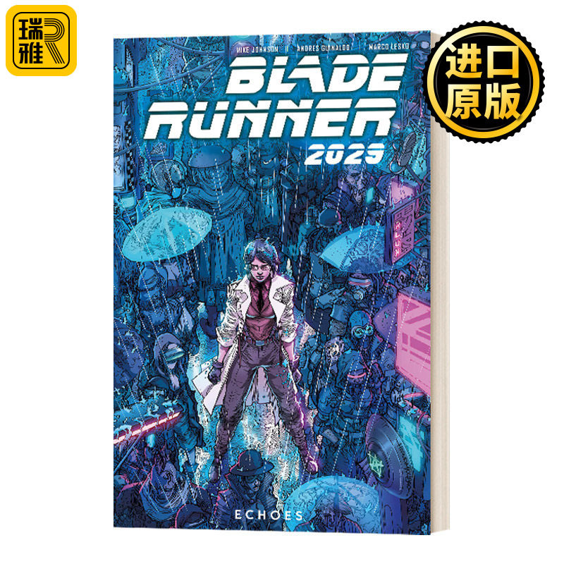 Blade Runner 2029 Vol. 2 Echoes 银翼杀手2029漫画2 英文原版