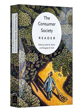 The Consumer Society Reader 消费社会学读本 Juliet Schor