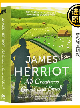 万物既伟大又渺小 英文原版 All Creatures Great and Small 人与动物的故事 吉米哈利 James Herriot 万物生灵原著 进口英语书籍