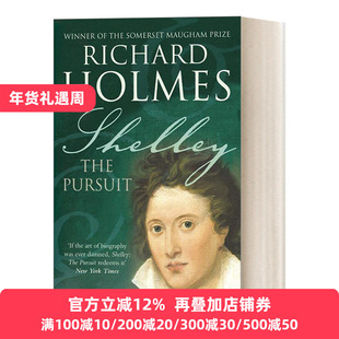 Shelley: The Pursuit 雪莱传 理查德·霍姆斯 毛姆文学奖