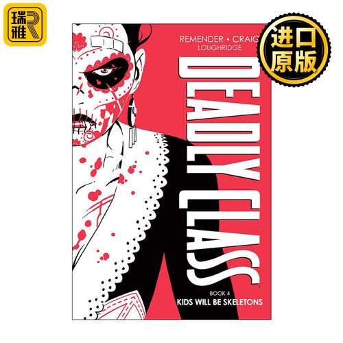英文原版 Deadly Class Deluxe Edition Volume 4 杀手一班 漫画卷四 精装豪华版 英文版 进口英语原版书籍