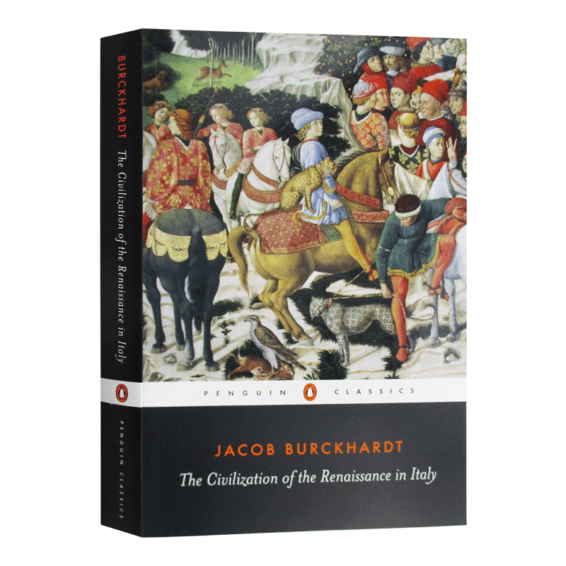 意大利文艺复兴 黑经典 英文原版 The Civilization Of Rena In Italy 英文版 Jacob Burckhardt 进口英语原版书籍