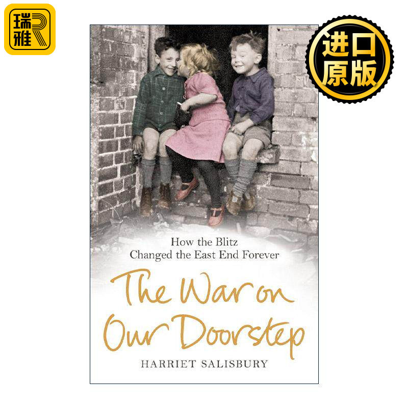 英文原版 The War on our Doorstep 家门口的战争 伦敦东区与闪电战的永恒烙印 英文版 进口英语原版书籍