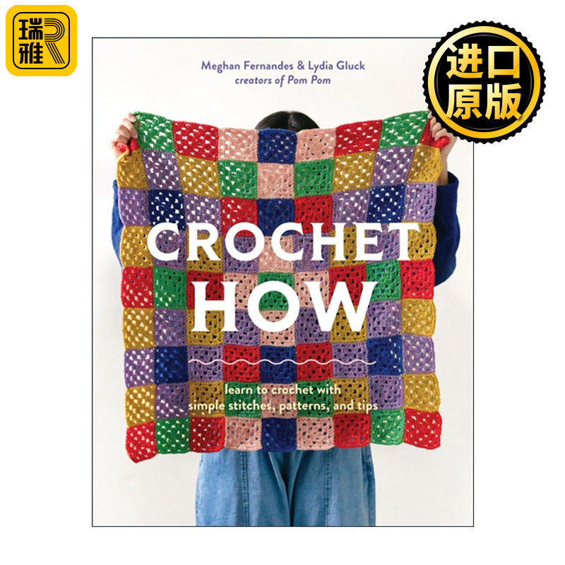 英文原版 Crochet How 钩针编织入门指南 学习简单的针法 图案和技巧 英文版 进口英语原版书籍