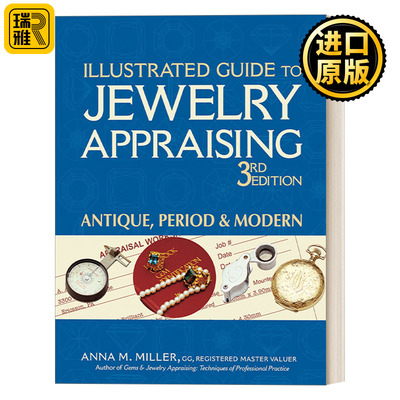 英文原版 Illustrated Guide to Jewelry Appraising 珠宝鉴定图解指南 第三版 Anna M. Miller 英文版 进口英语原版书籍