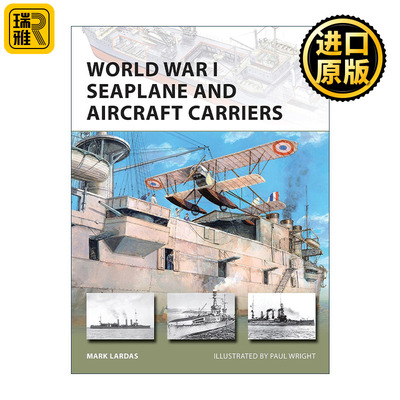 英文原版 World War I Seaplane and Aircraft Carriers 一战水上飞机和航空母舰 先锋武器系列 英文版 进口英语原版书籍