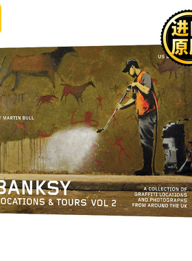 现货2 Banksy Locations and Tours Volume 英文原版