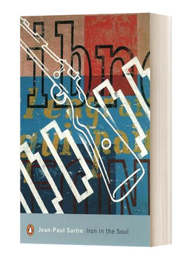 灵魂中的铁 现代经典 英文原版 Iron in the Soul 诺贝尔文学奖得主 让-保罗·萨特Jean-Paul Sartre 进口英语原版书籍