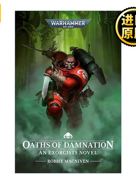英文原版 Oaths of Damnation 诅咒的誓言 战锤40K 英文版 进口英语原版书籍