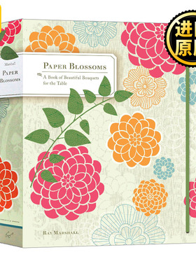 Paper Blossoms A Popup Book 纸花艺术设计立体书 立体工艺艺术书 精装 英文原版