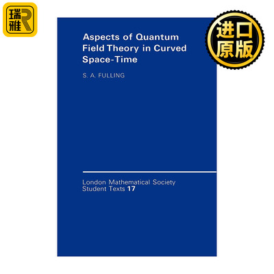 英文原版 Aspects of Quantum Field Theory in Curved Spacetime