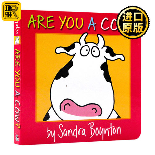 你是牛吗 纸板书 Are You a Cow 英文原版绘本 儿童英语启蒙图画书 Sandra Boynton 桑德拉博因顿 亲子互动读物 进口英语书籍