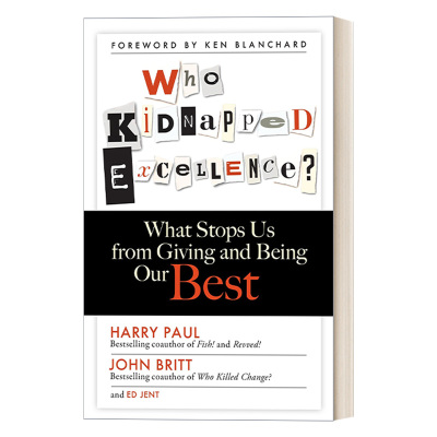 英文原版 Who Kidnapped Excellence? ? Harry Paul
