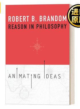 Reason in Philosophy:Animating Ideas  哲学中的理性：激发思想