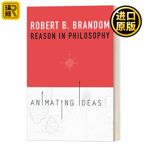 Reason in Philosophy:Animating Ideas  哲学中的理性：激发思想